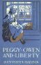 [Gutenberg 30940] • Peggy Owen and Liberty